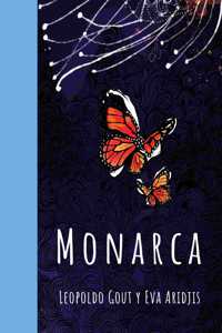 Monarca \ (Spanish Edition)