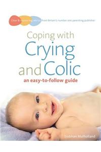 Coping with crying and colic