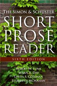 Simon and Schuster Short Prose Reader, The, Plus Mylab Writing -- Access Card Package