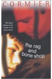 The Rag and Bone Shop (Puffin Teenage Books)