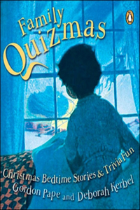A Family Quizmas: Christmas Bedtime Stories And Trivia Fun