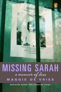 Missing Sarah: A Memoir Of Loss
