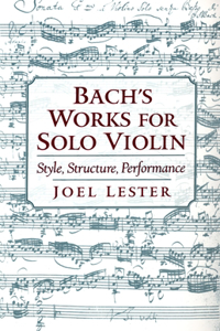 Bach's Works for Solo Violin