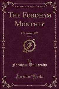 The Fordham Monthly, Vol. 37