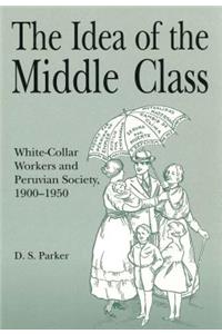 The Idea of the Middle Class