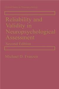 Reliability and Validity in Neuropsychological Assessment