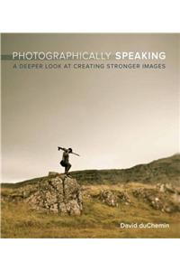 Photographically Speaking