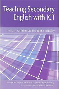 Teaching Secondary English with ICT