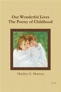 Our Wonderful Lives   The Poetry of Childhood
