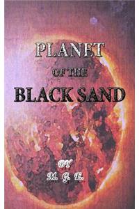 Planet of the Black Sand