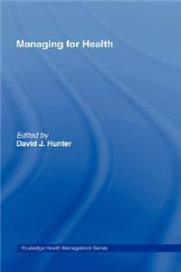 Managing for Health