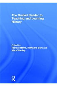 Guided Reader to Teaching and Learning History