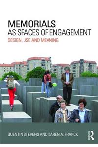 Memorials as Spaces of Engagement