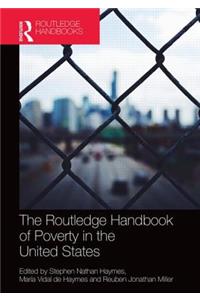 The Routledge Handbook of Poverty in the United States