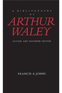 A Bibliography of Arthur Waley