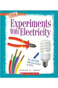 Experiments with Electricity