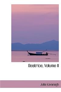 Beatrice, Volume II