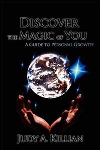 Discover the Magic of You