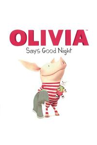 Olivia Says Good Night