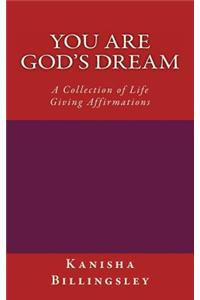 You Are God's Dream