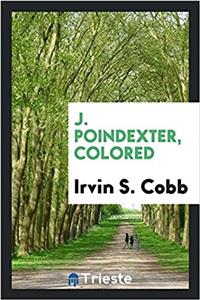 J. Poindexter, Colored