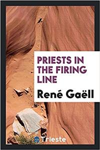 PRIESTS IN THE FIRING LINE