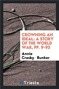 Crowning an Ideal