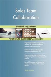 Sales Team Collaboration Standard Requirements