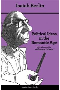 Political Ideas in the Romantic Age