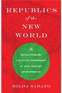 Republics of the New World