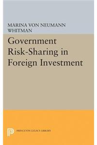 Government Risk-Sharing in Foreign Investment