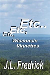 Etc, Etc, Etc...