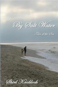 By Salt Water