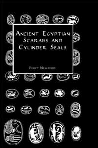 Ancient Egyptian Scarabs and Cylinder Seals