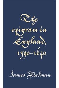 Epigram in England, 1590-1640