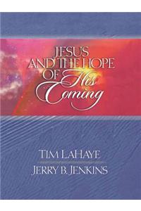 Jesus and the Hope of His Coming