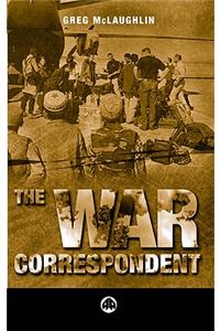 The War Correspondent