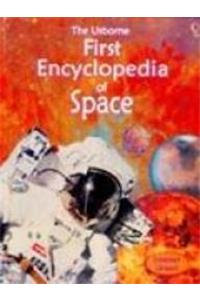 FIRST ENCYCLOPEDIA OF SPACE