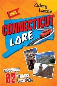 More Connecticut Lore