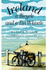 Ireland, a Bicycle, and a Tin Whistle