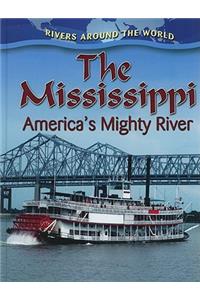 Mississippi: America's Mighty River