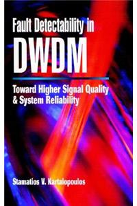 Fault Detectability in Dwdm