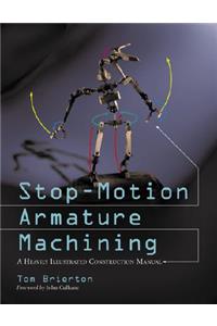 Stop-Motion Armature Machining