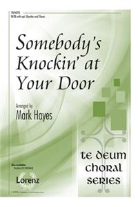 Somebody's Knockin' At Your Door