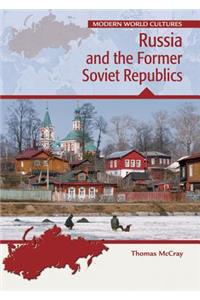 Russia and the Former Soviet Republics