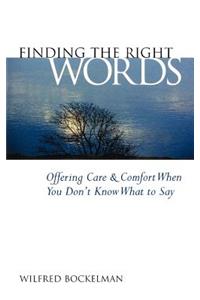 Finding the Right Words