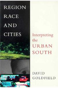 Region, Race and Cities