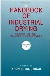 Handbook of Industrial Drying: v. 2