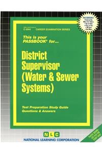 District Supervisor (Water & Sewer Systems)