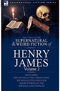 The Collected Supernatural and Weird Fiction of Henry James